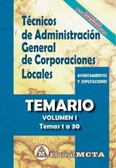 tecnicos de administracion general de corporaciones locales temario (temas 1 a 30) volumen i-manuel segura ruiz-9788482196206