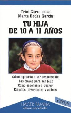 tu hija de 10 a 11 años (5ª ed.)-trini carrascosa-9788482395906