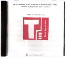 la dictadura de primo de rivera en almeria (1923-1930) (cd)-9788482407906