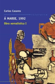 a marxe, 1992: obra xornalistica i-9788482887906