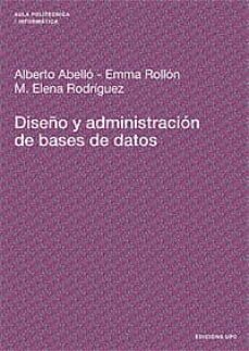 diseño y administracion de bases de datos-alberto abello-9788483018606
