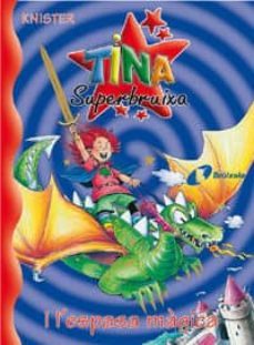 tina superbruixa i  l espasa magica-9788483045206