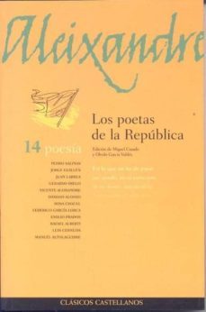 los poetas de la republica-miguel casado-olvido garcia valdes-9788483081006