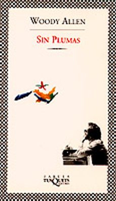 sin plumas-woody allen-9788483105306