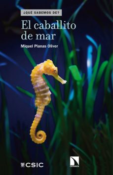 el caballito de mar-miquel planas oliver-9788483199206