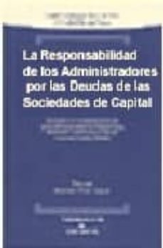 responsabilidad administradores por deudas de sociedades de capit al-9788483558706