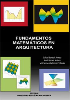 fundamentos matematicos en arquitectura-salud bartoll arnau-jose bonet solves-9788483634806