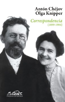 correspondencias (1899-1904)-anton pavlovich chejov-9788483930106