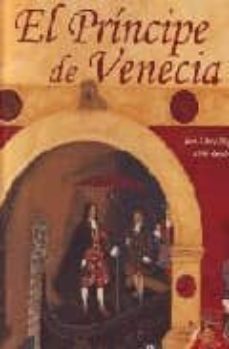 el principe de venecia-jean come nogues-anne romby-9788484183006