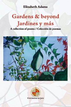 gardens & beyond. jardines y ma. a collection of poems/coleccion de poemas-9788484396406