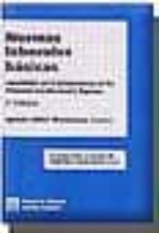 normas laborales basicas; concordadas con la jurisprudencia de lo s tribunales constitucionales y supremo-ignacio albiol montesinos-9788484428206