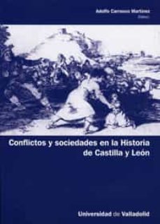 conflictos y sociedades en la historia de castilla y leon-9788484485506