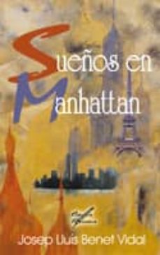 sueños en manhattan-josep lluis benet vidal-9788484548706