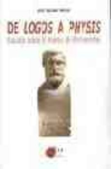 de logos a physis: estudio sobre el poema de parmenides-9788484652106