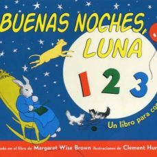 buenas noches luna 1 2 3-margaret wise brown-9788484706106