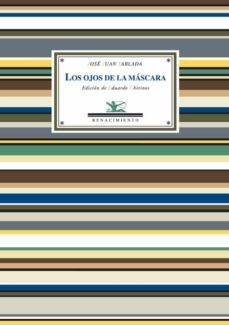 los ojos de la mascara (ebook)-jose juan tablada-9788484727606