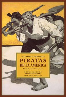 piratas de la america-alexandre olivier-9788484728306