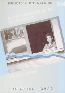 investigacion del medio y aprendizaje-9788485729906