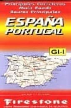 mapa general españa y portugal gi-1 (material cartografico) (firestone)-9788486907006