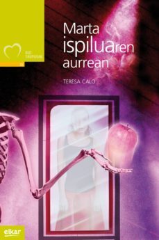 Imagen Principal de MARTA ISPILUAREN AURREAN