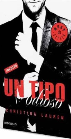 un tipo odioso-christina lauren-9788490324806