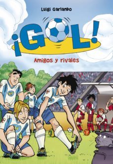 ¡gol! 23 - amigos y rivales (ebook)-9788490431306