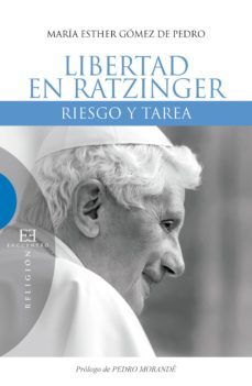libertad en raztinger (ebook)-francisco jose contreras-9788490552506