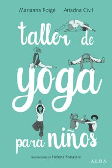 taller de yoga para niños-marianna roige-ariadna civil-9788490653906