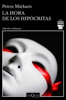 la hora de los hipócritas (ebook)-petros markaris-9788490668306