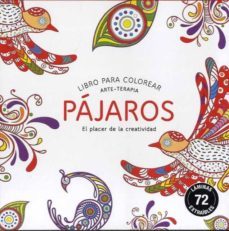 pajaros (compactos): libro para colorear arte-terapia-9788490680506