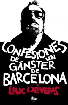 confesiones de un ganster de barcelona-9788490700006