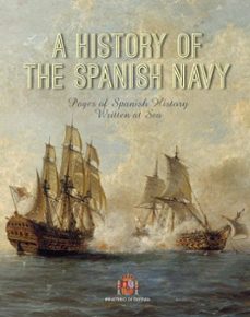 a history of the spanish navy-9788490918906