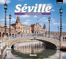 seville. ville d art et de traditions-9788491033806