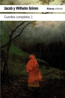 cuentos completos, 1-jacob grimm-wilhelm grimm-9788491041306
