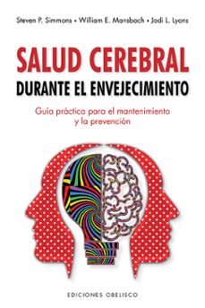 salud cerebral durante el envejecimiento-s. simmons-w. mansbach-9788491116806