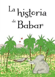 la historia de babar-jean de brunhoff-9788491451006