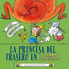 la princesa del trasero en llamas-9788491456506