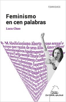 feminismo en cen palabras-luca chao-9788491519706