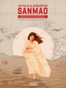 un viaje al corazon de sanmao (ebook)-marta arribas veloso-ana perez de la fuente-9788491585206