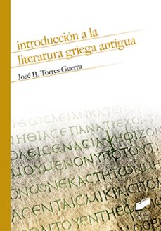 introduccion a la literatura griega antigua-9788491713906
