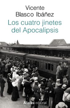 los cuatro jinetes del apocalipsis-vicente blasco ibañez-9788491813606