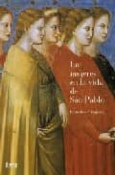mujeres en la vida de san pablo-9788492520206