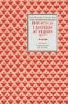 bibliotecas y lecturas de mujeres. siglo xvi-9788493350406