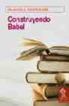 construyendo babel-9788493406806