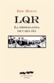 lqr. la propaganda de cada dia-9788493582906