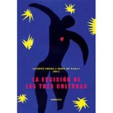 la escision de las tres culturas-jacinto choza-9788493640606