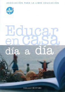 educar en casa dia a dia (asociacion para la libre educacion)-9788493752606
