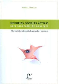 historias sociales activas para sindrome de asperger-aurora garrigos-9788494066306