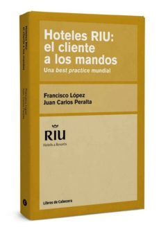 hoteles riu el cliente a los mandos-9788494106606