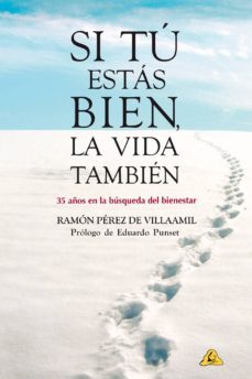 si tu estas bien, la vida tambien-9788494140006